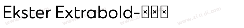 Ekster Extrabold字体转换
